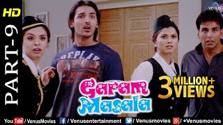 Garam Masala - Part 9 | Akshay Kumar & John Abraham | Climax Scene | Best Comedy Movie Scenes