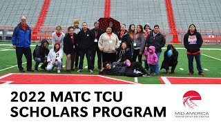 2022 MATC TCU Scholars Program