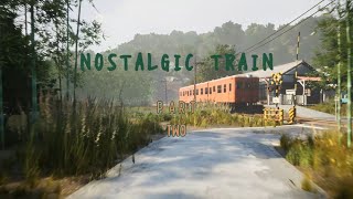 NOSTALGIC TRAIN: Story Mode | PART TWO (2)