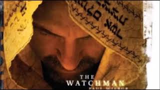 Paul Wilbur - THE WATCHMAN FULL ALBUM