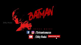 Kaala Teaser Remix | Batman Version | Kaala aka Karikalan | 2idly1vadai