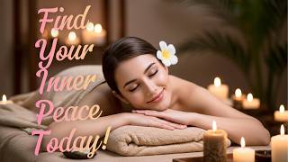 Find Your Inner Peace Today!