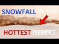 Why did it snowed in the Sahara Desert?