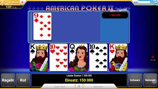 American Poker II .. 150k Einsatz