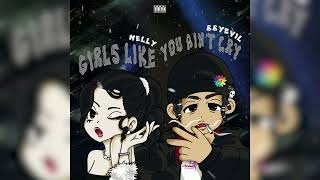 Girls like you ain't cry | Melly x Bbyevil (Prod. by Gaz)