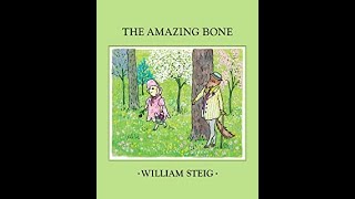 Mr White's Story Corner: The Amazing Bone