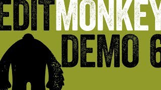 EditMonkey Demo 6