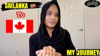 How I came to Canada? My Journey from SRILANKA to CANADA 🇱🇰🇨🇦