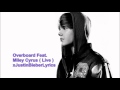 Overboard - Justin Bieber Feat. Miley Cyrus Live ( New 2011 REMIX )
