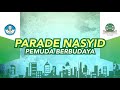 parade nasyid pemuda berbudaya