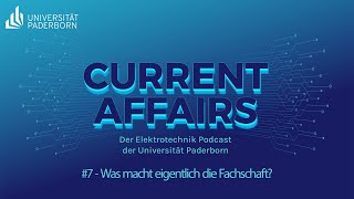 Current Affairs #7 - Was macht eigentlich die Fachschaft