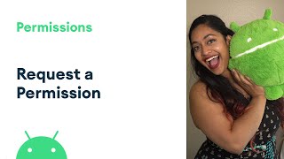 Request a permission in Android