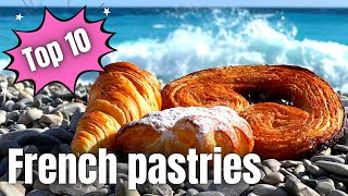Best Pastries to Try in Nice, France | French Riviera Travel Guide