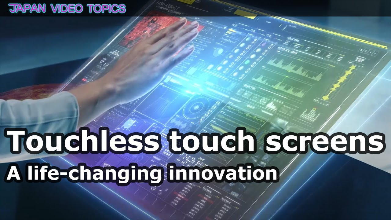 Touchless Touch Screens A Life Changing Innovation Youtube