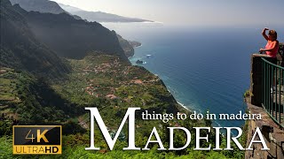 Madeira - Things To Do In Madeira