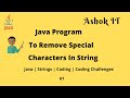 Java Program To Remove Special Characters From Given String | Ashok IT