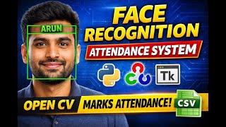 Face Recognition Attendance System using Python | OpenCV + Tkinter | AI Project