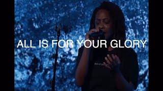 All is For Your Glory (Cover) - Rheva Henry