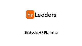 HR Leaders Live - Strategic HR Planning