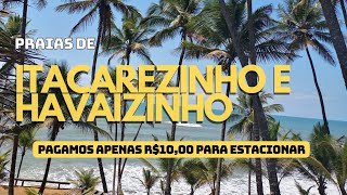 Praia de Itacarezinho e Havaizinho - Forma mais barata de visitar.