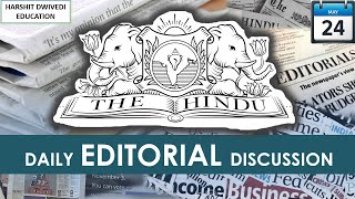 24th May 2022 - The Hindu Editorial Discussion (Harvard in India, Deemed forests, Vaccine mandates)
