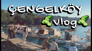 ÇENGELKÖY VLOG