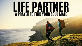 Prayer For Life Partner | Prayer For Soulmate And True Love