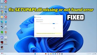 (FIXED) SETUPAPI.dll missing or not found error