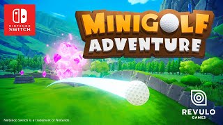 Minigolf Adventure - Official Gameplay Trailer | Nintendo Switch