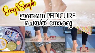 കാലുകൾ ഇങ്ങനെ സംരക്ഷിച്ചു നോക്കു 🔥pedicure/easy and simple pedicure @home