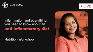 Diet Planning Workshop: Learn About The Anti-Inflammatory Diet
