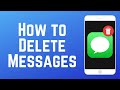 How to Delete Text Messages on iPhone