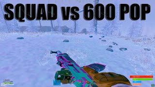 HOW A SQUAD SURVIVING vs 600 pop SERVER - RUST SNOWBALL