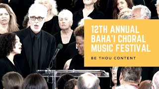 Be Thou Content - 12th Annual Baha’i Choral Music Festival