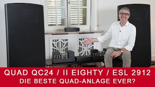 Quad QC-24, II 80 Eighty, ESL-2912 | Die beste Quad-Anlage aller Zeiten?!