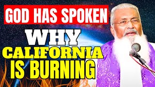 PROPHETIC WORD to Valentina Papagna and Fr James Manjackal - God Message ! California Fires Revealed