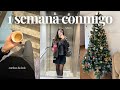 UNA SEMANA CONMIGO 🎄 | Rutina de trabajo, Decoración Navidad, Cambio de look, Vuelvo a entrenar