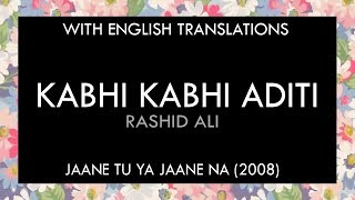 Kabhi Kabhi Aditi Lyrics | With English Translation