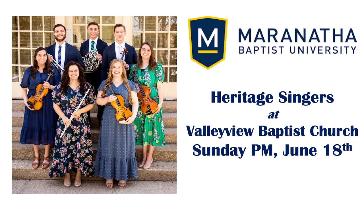 Maranatha Baptist University Heritage Singers - YouTube