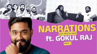 Rejected Myntra Ad For One Reason: Content Creator Gokul Raj | Narrations with Meera Nair