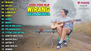 Della Monica Full Album "WIRANG, KALAH" Viral Tiktok Terbaru 2024