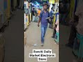 यहाँ सस्ता मे सामान ले ranchi daily market electronic store jitu gari masti