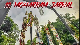 10 Moharram | Jarwal Kasba Juloos | Azadar Official| 2023/1445