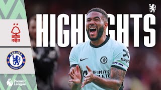 Nottingham Forest 2-3 Chelsea | HIGHLIGHTS - Jackson winner seals victory! | Premier League 23/24