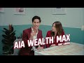 อยากมีเงินไว้ใช้หลังเกษียน ต้องออมกับ aia wealth max unit linked