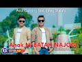 Arul Gurning Ft. Elrey Silalahi - ANAK NI BATAK NAJOGI (Official Music Video)