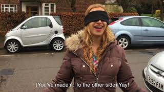 Blindfolded For a Day Blindfolded For a Day