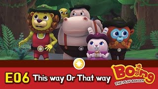 [Boing The Play Ranger] - EP6. This way Or That way! [English Version]