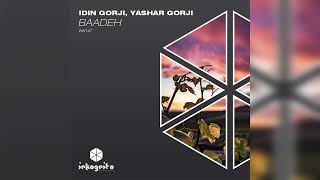 Baadeh - Idin Gorji, Yashar Gorji, Hamed Meybodi (Extended mix)