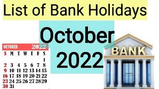 List of Bank holidays October 2022/ October 2022 Bank Holidays In India